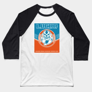 LUCHA#62 Baseball T-Shirt